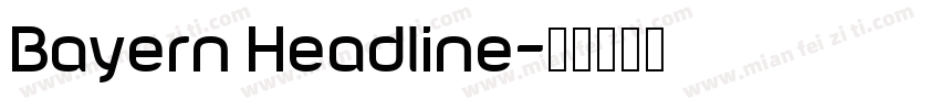 Bayern Headline字体转换